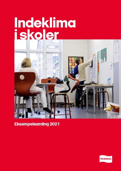 Indeklima i skoler - Eksempelsamling 2021